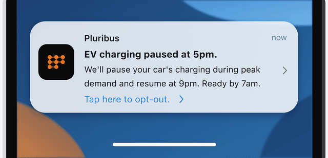Pluribus iOS notification: EV charging paused at 5pm